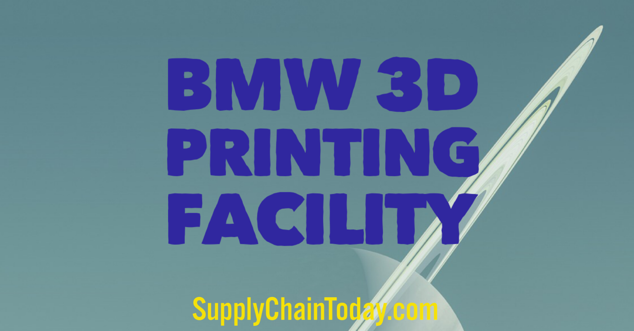 BMW 3D Printing Facility.